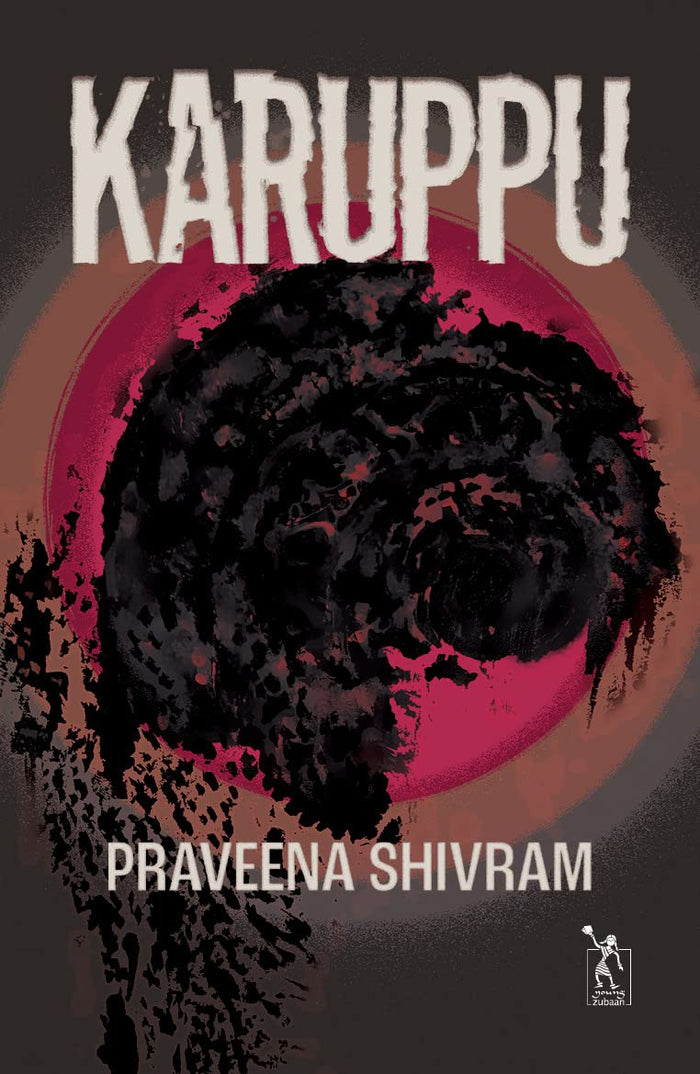 Young Zubaan Karuppu by Praveena Shivram - Paperback cover
