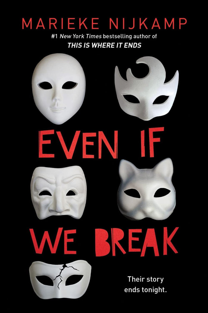 Even If We Break by Marieke Nijkamp - Paperback cover