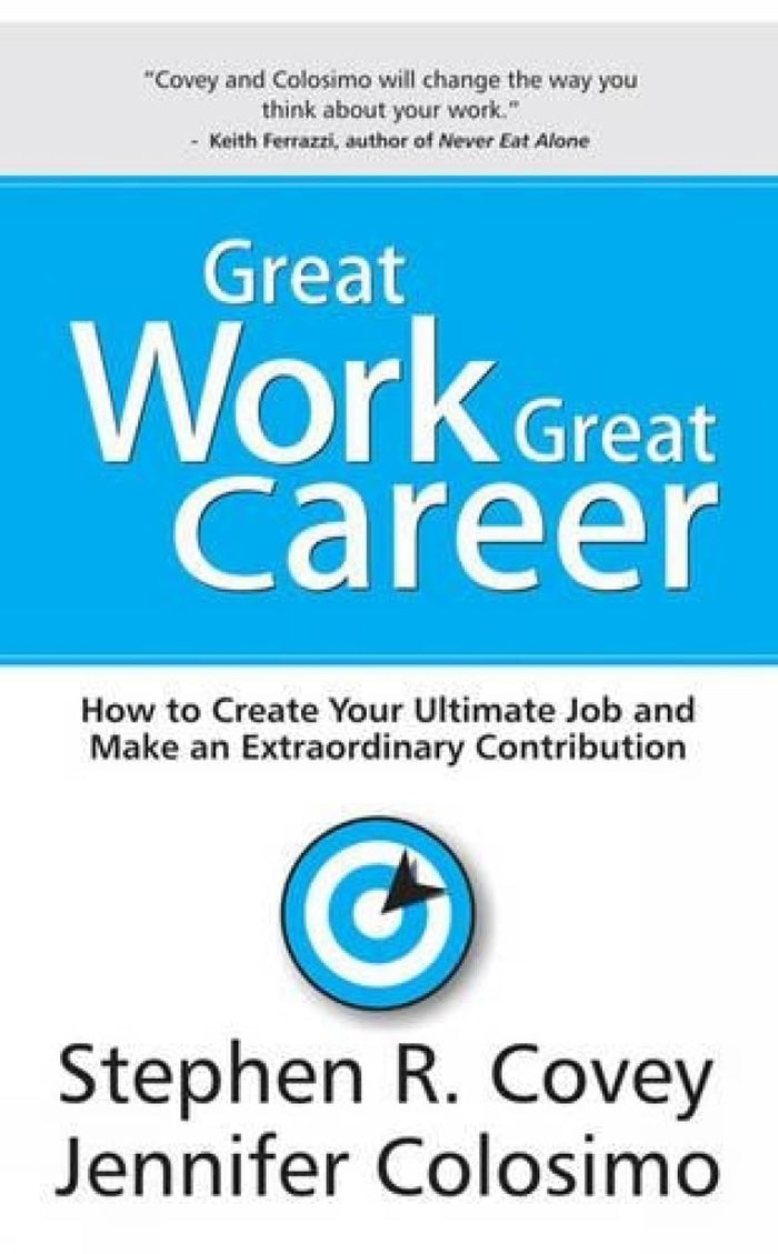 Great Work Great Career by Jennifer Colosimo - Paperback cover