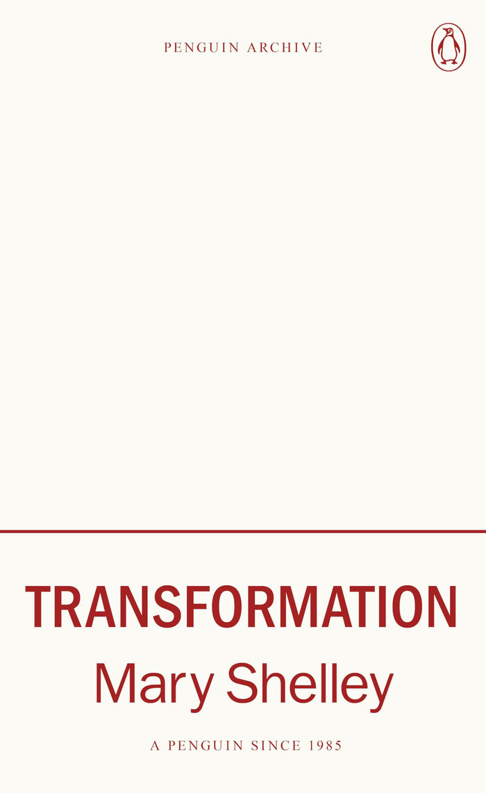Transformation (Penguin Archive) by Mary Wollstonecraft Shelley - Paperback cover