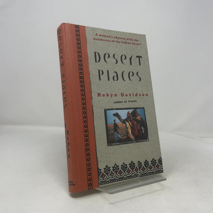 Desert Places by Robyn Davidson - Hardcover cover