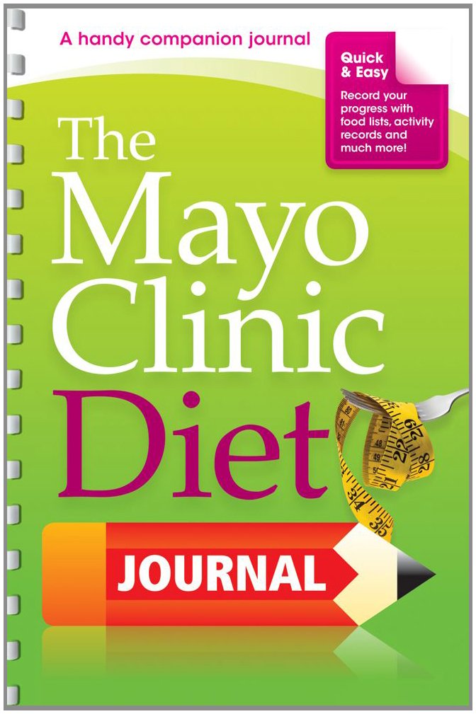 The Mayo Clinic Diet Journal: A handy companion journal by Mayo Clinic - Diary cover