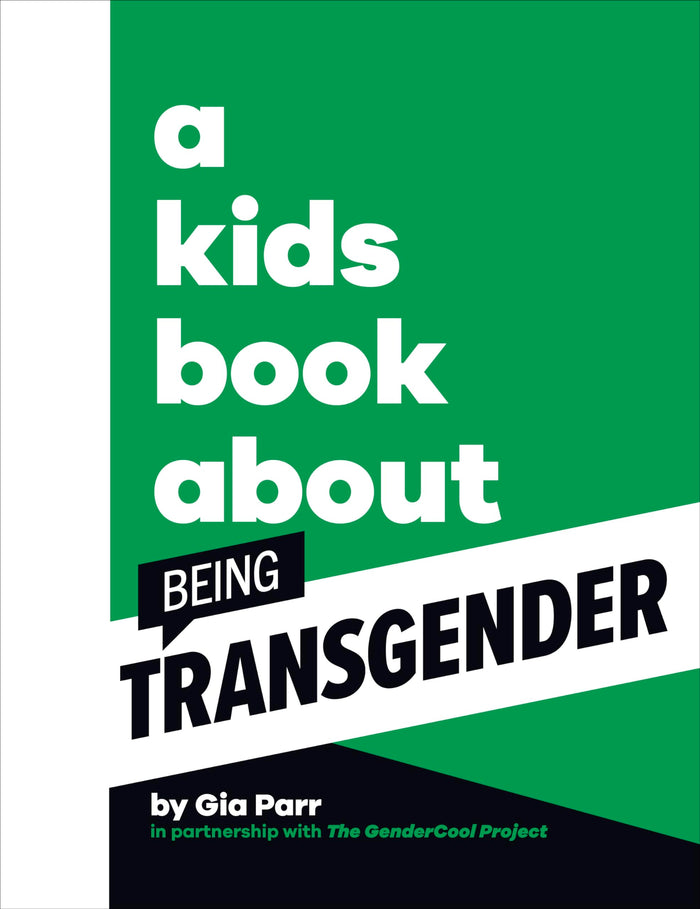 DK A Kids Book About Being Transgender. by Gia Parr - Hardcover cover