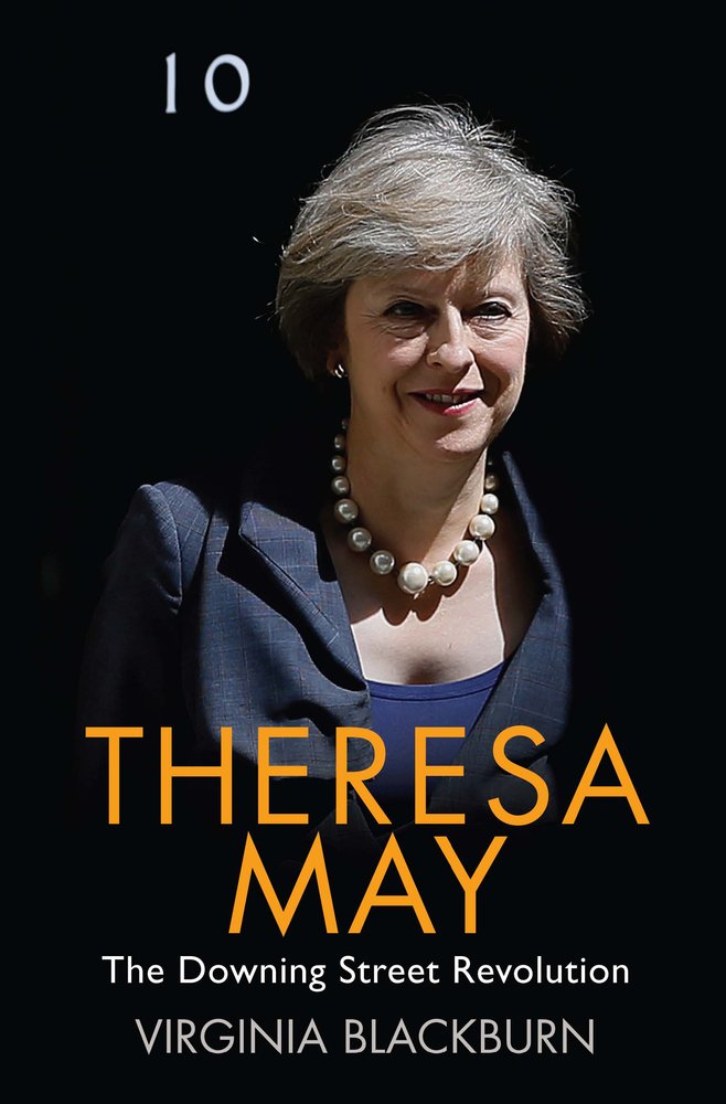 Theresa May: The Downing Street Revolution by Virginia Blackburn - Paperback cover
