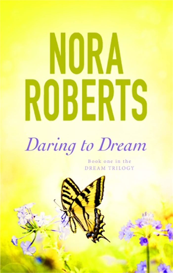 Daring To Dream by Nora Roberts - Paperback cover