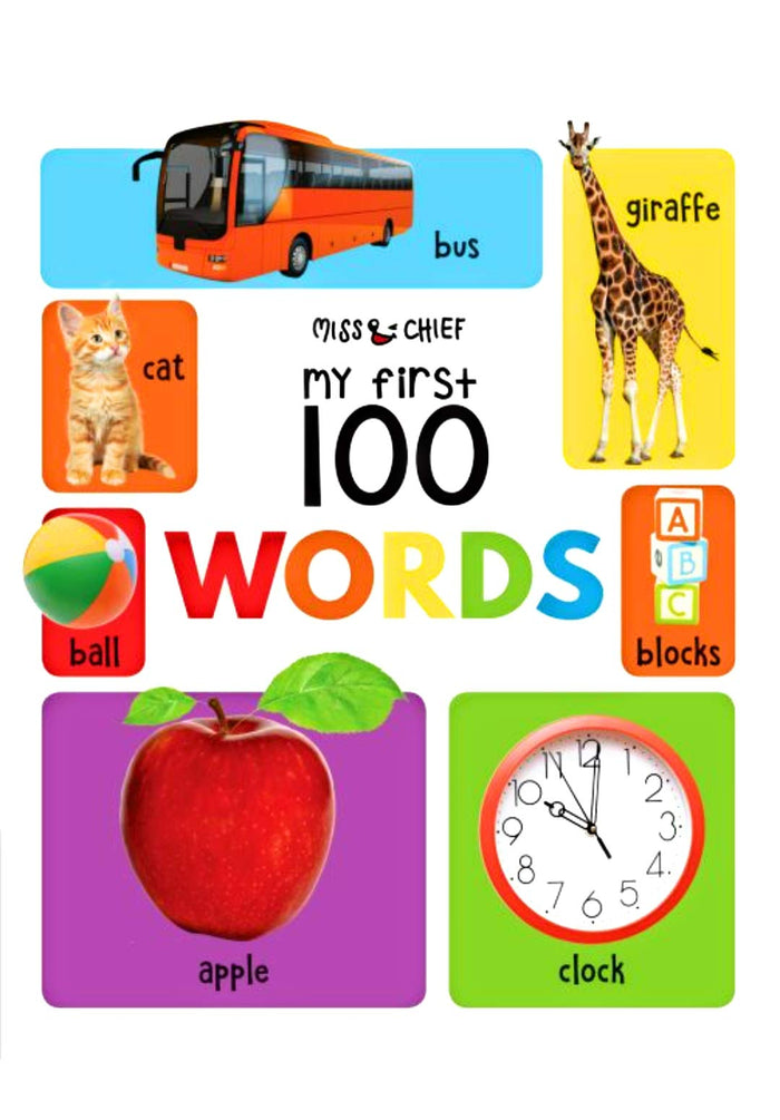 Miss and Cheif My First 100 Words by Wonder House Books - Book cover