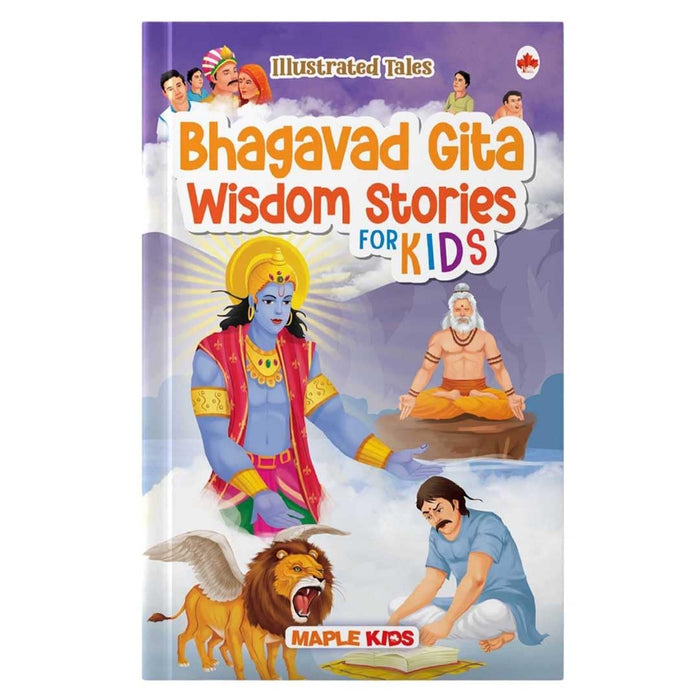 Bhagavad Gita Wisdom Stories for Kids (Illustrated) by Maple Press - Hardcover cover