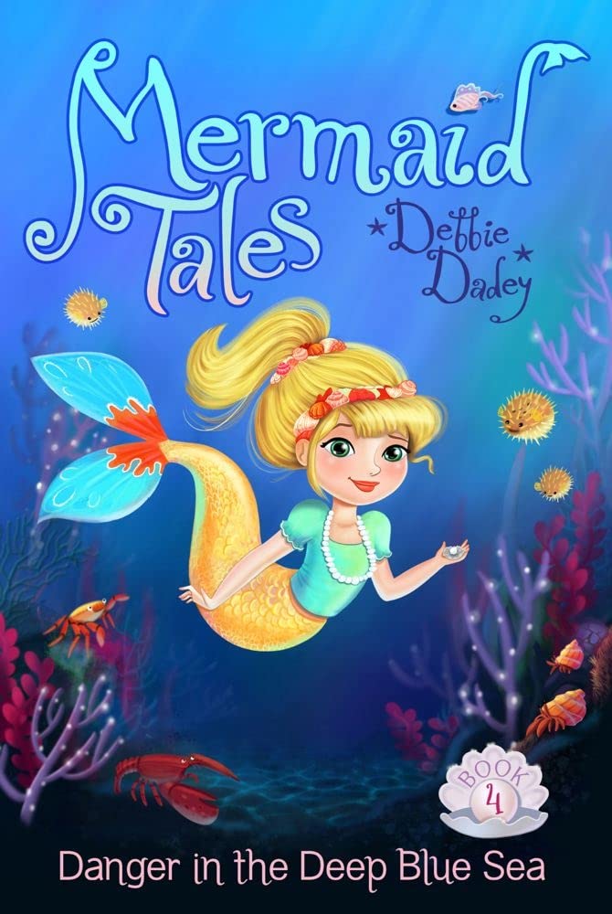 Danger in the Deep Blue Sea (Mermaid Tales) by Debbie Dadey - Paperback cover