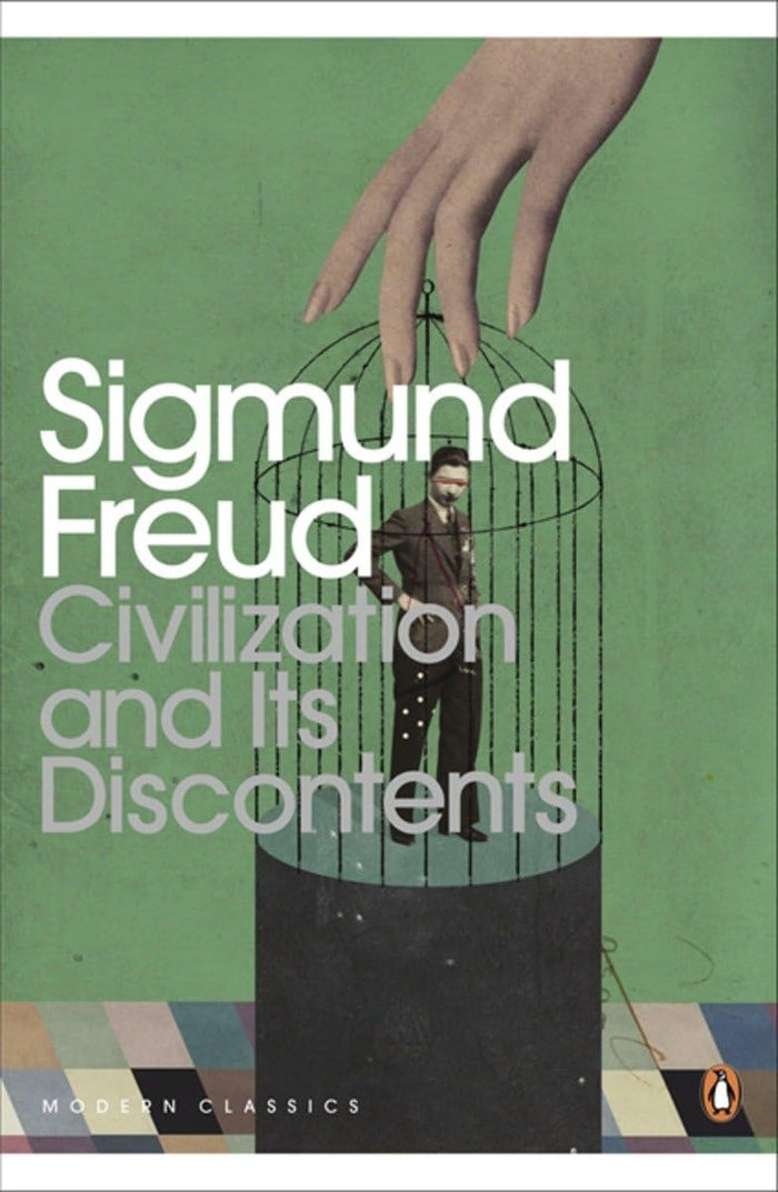 Civilization and Its Discontents (Penguin Modern Classics) by Sigmund Freud - Paperback cover