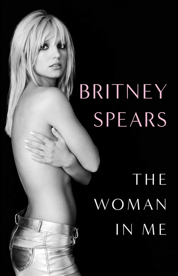 The woman in me by Britney Spears - Hardcover cover