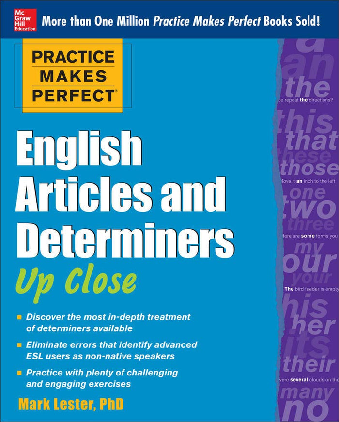Practice Makes Perfect English Articles and Determiners Up Close (Practice Makes Perfect Series) by Mark Lester - Paperback cover