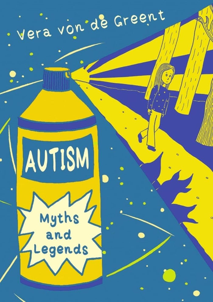 Autism Myths and Legends by Vera von de Greent - Paperback cover