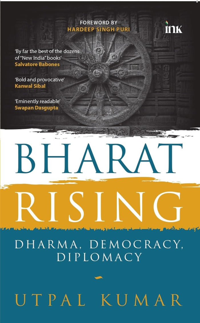 Bharat Rising: Dharma, Democracy, Diplomacy by Utpal Kumar - Paperback cover