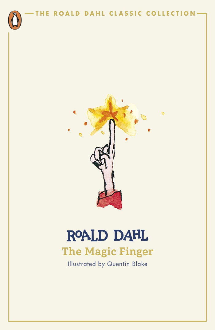 The Magic Finger (The Roald Dahl Classic Collection) by Roald Dahl - Paperback cover