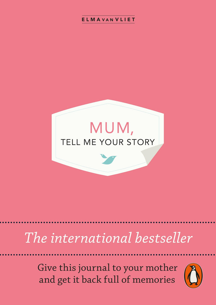 Mum, Tell Me Your Story by Elma van Vliet - Paperback cover