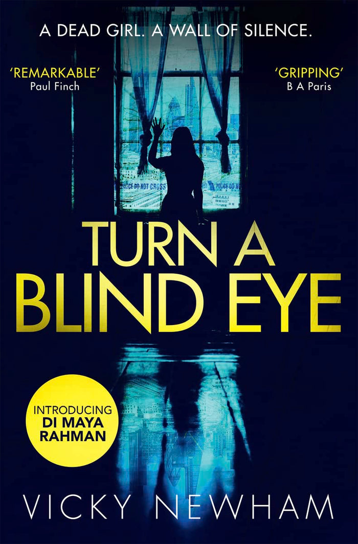 Turn a Blind Eye: A Di Maya Rahman Novel by Vicky Newham - Paperback cover