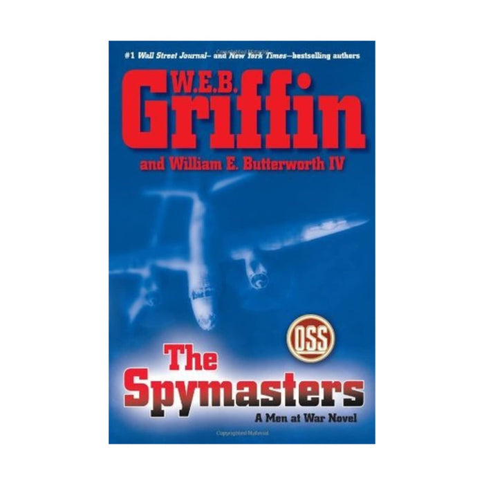 The Spymasters: A Men at War Novel by W.E.B. Griffin - Hardcover cover