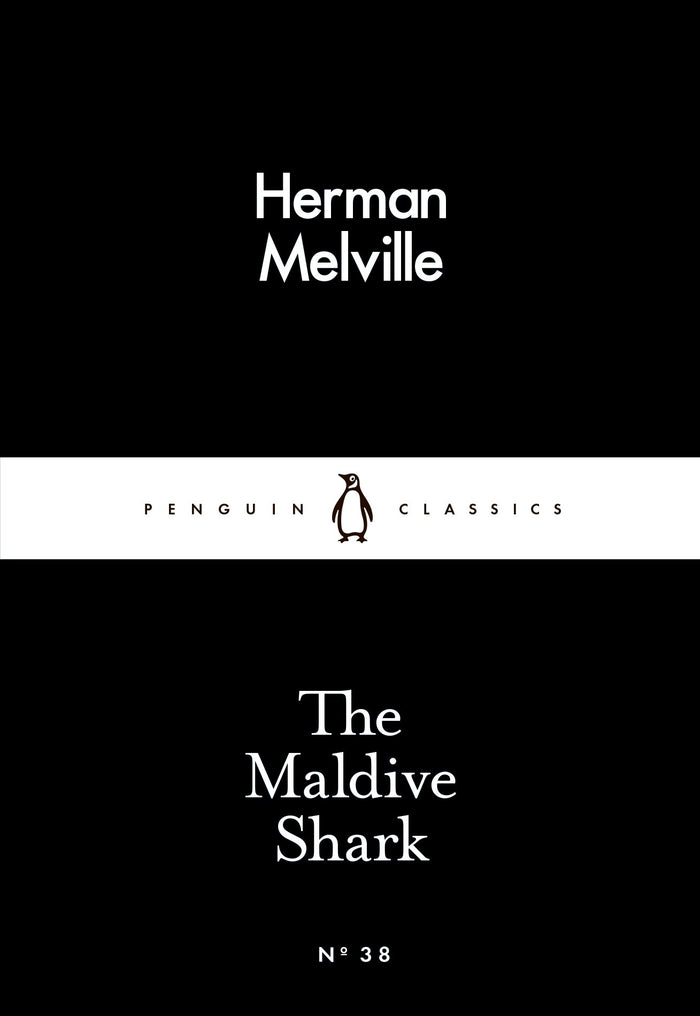 The Little Black Classics Maldive Shark by Herman Melville - Mass Market Paperback cover