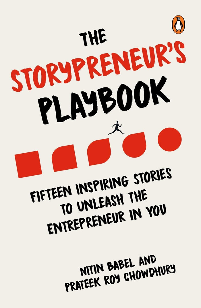 The Storypreneur's Playbook: Fifteen Inspiring Stories to Unleash the Entrepreneur in You by Prateek Roy Chowdhury - Paperback cover