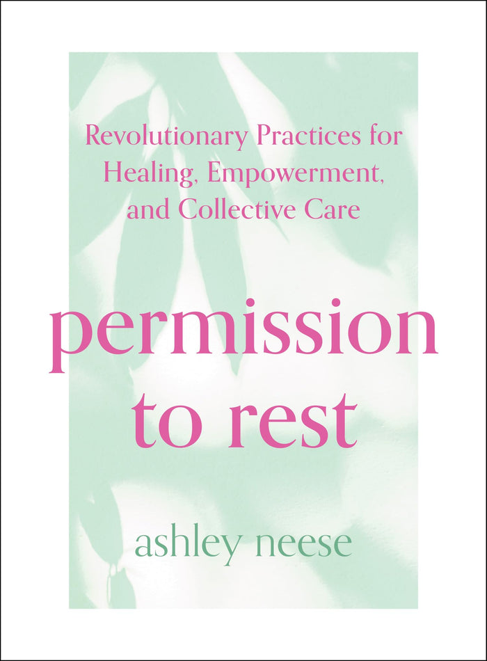 HQ Permission to Rest. by Ashley Neese - Hardcover cover