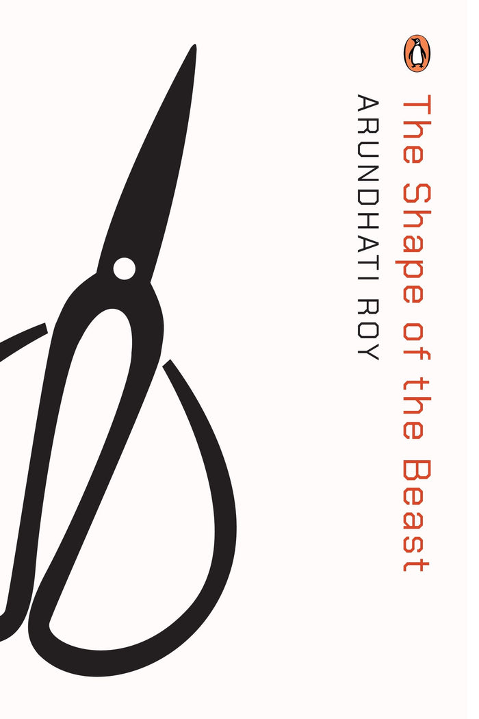 The Shape of the Beast by Arundhati Roy - Paperback cover