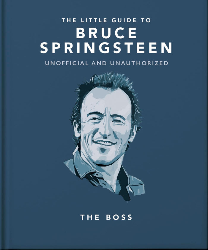The Little Guide to Bruce Springsteen: The Boss by OH - Hardcover cover