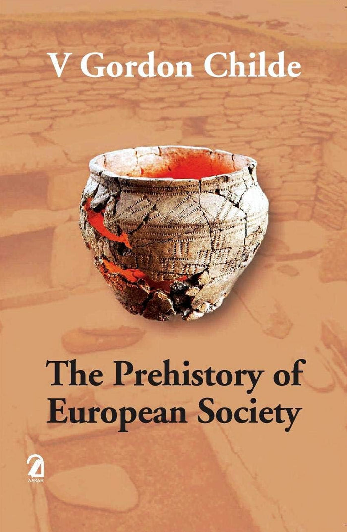 The prehistory of European society by V. Gordon Childe - Paperback cover