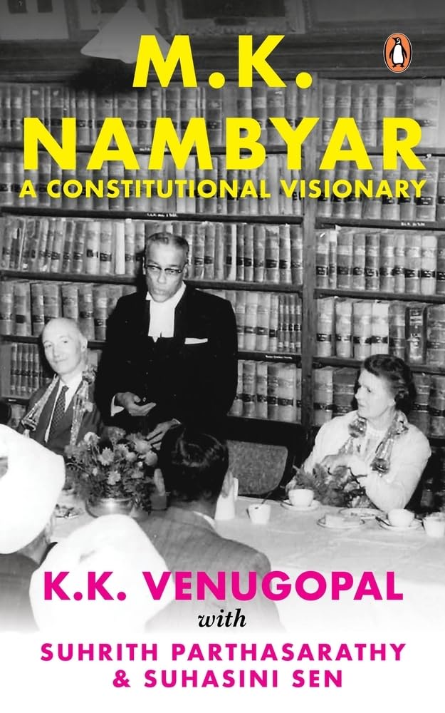 M.K. Nambiar: A Constitutional Visionary by KK Venugopal - Hardcover cover