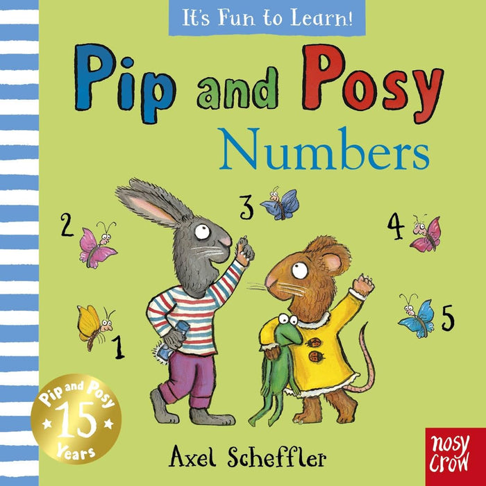 Pip and Posy It's Fun to Learn Numbers by Axel Scheffler - Board Book cover