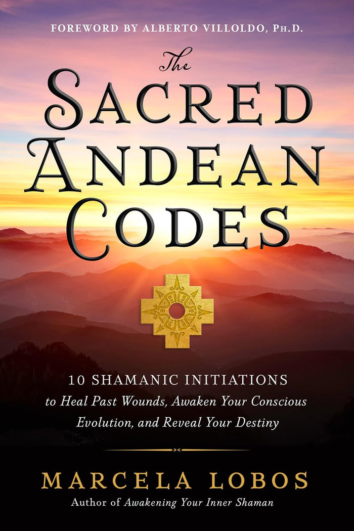 The Sacred Andean Codes by Marcela Lobos - Book cover