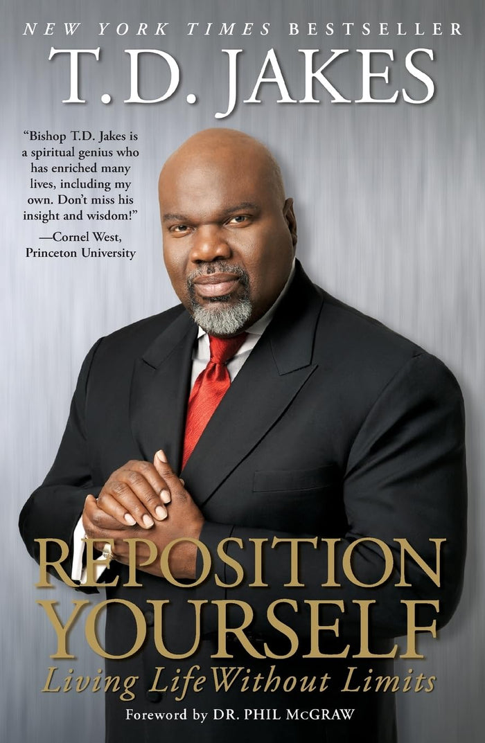 Reposition Yourself: Living Life Without Limits by T.D. Jakes - Paperback cover