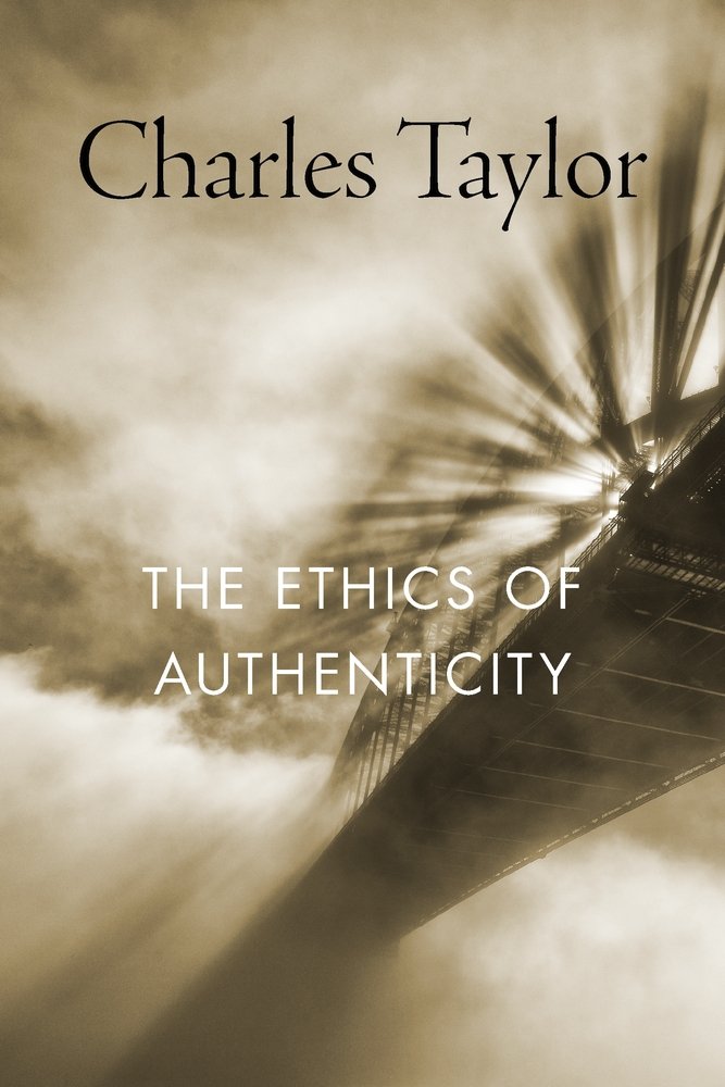 The Ethics of Authenticity by Charles Taylor - Paperback cover