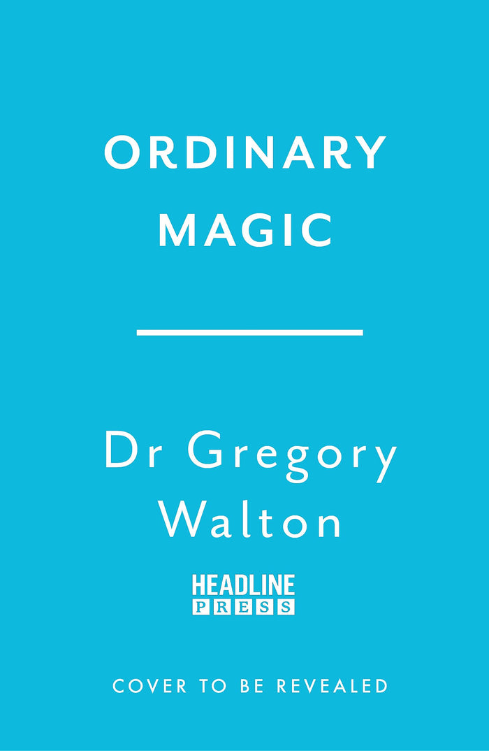 Ordinary Magic by Gregory M. Walton - Paperback cover