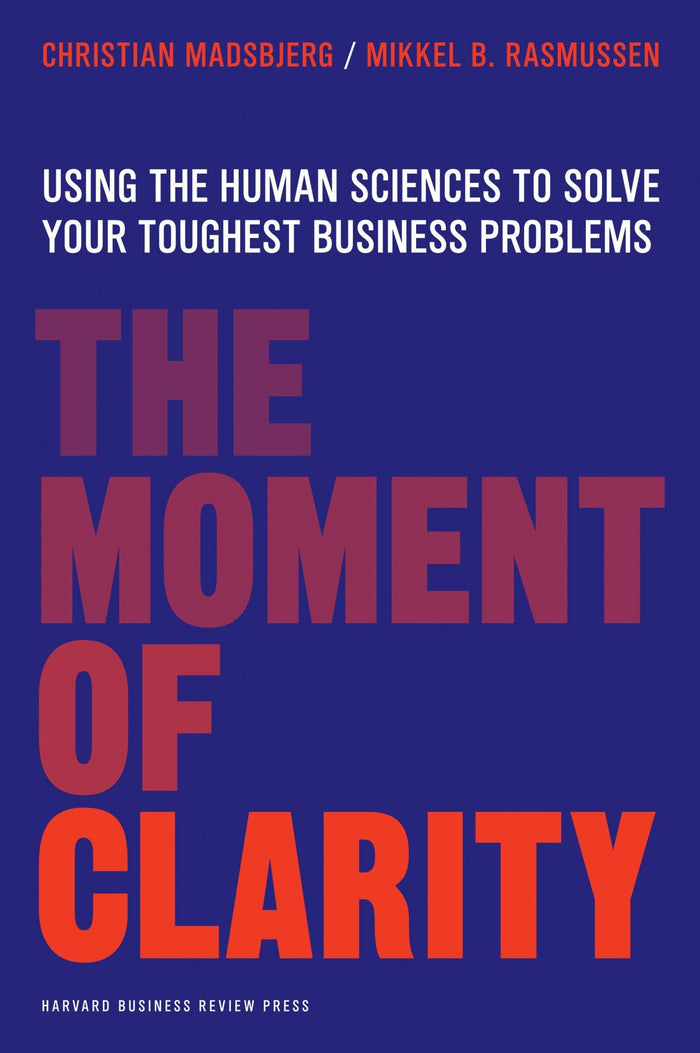 Moment of Clarity by Christian Madsbjerg - Hardcover cover