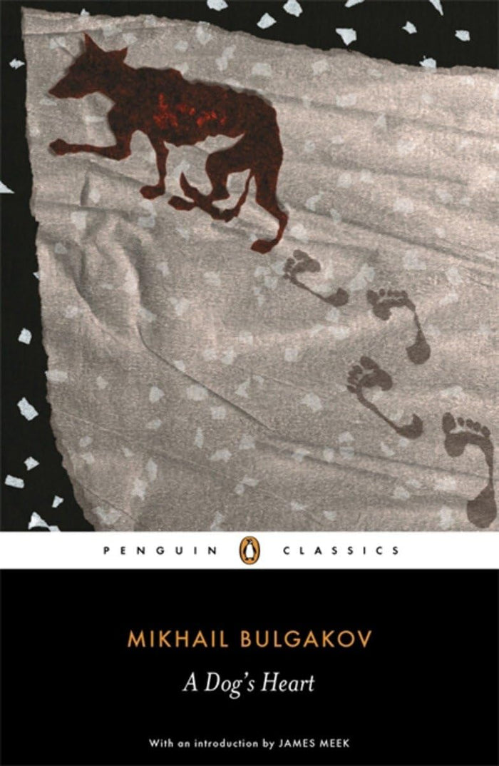 A Dog's Heart: An Appalling Story by Mikhail Bulgakov - Paperback cover