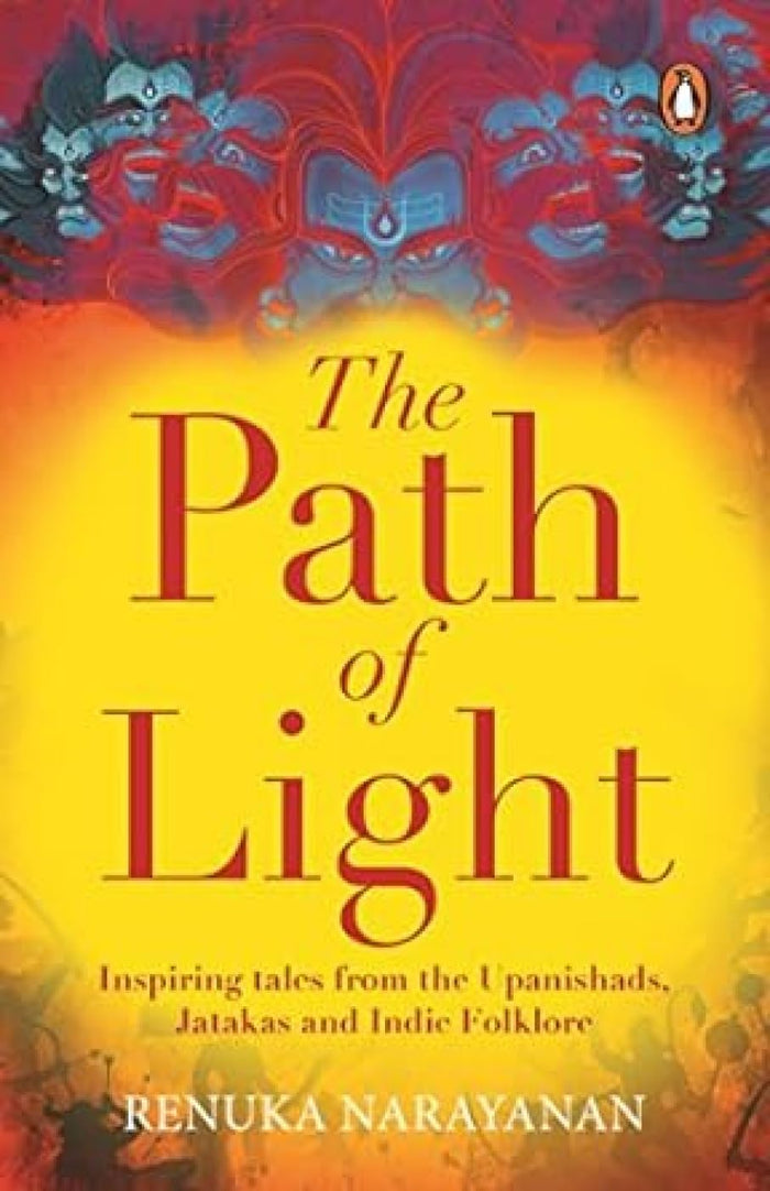 The Path of Light by Renuka Narayanan - Paperback cover