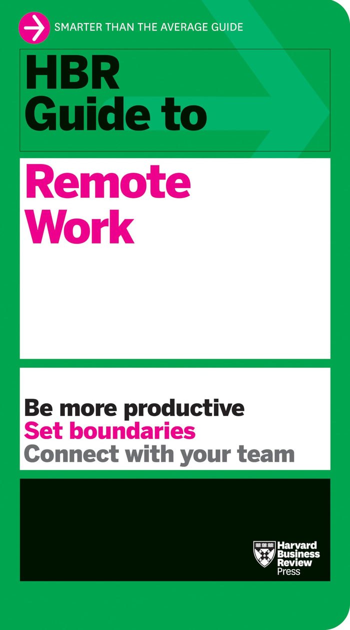 Front cover of the book 'HBR Guide to Remote Work' by Review, Harvard Business.