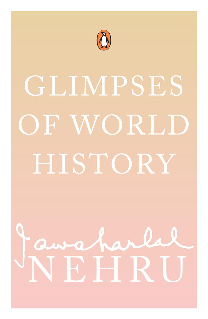 Glimpses of World History by Jawaharlal Nehru - Paperback cover