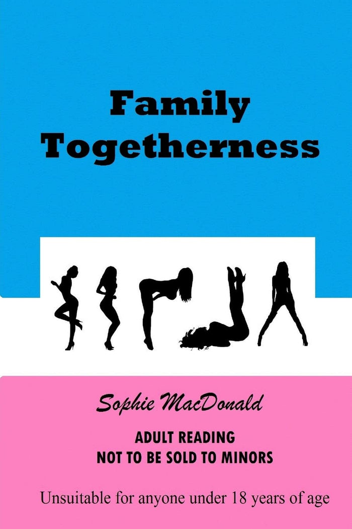 Family Togetherness by Sophie MacDonald - Paperback cover