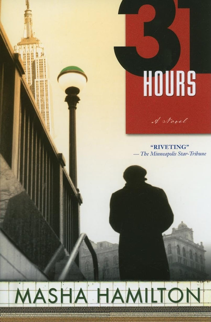 31 Hours by Masha Hamilton - Paperback cover