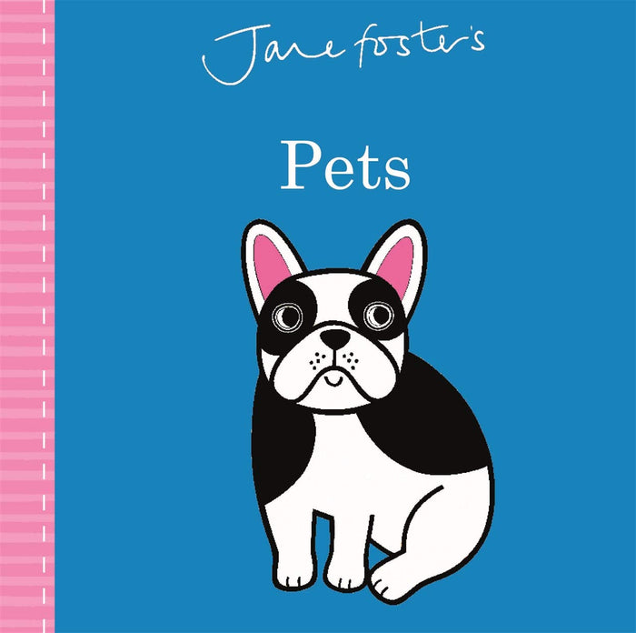 Jane Foster's Pets by Jane Foster - Hardcover cover