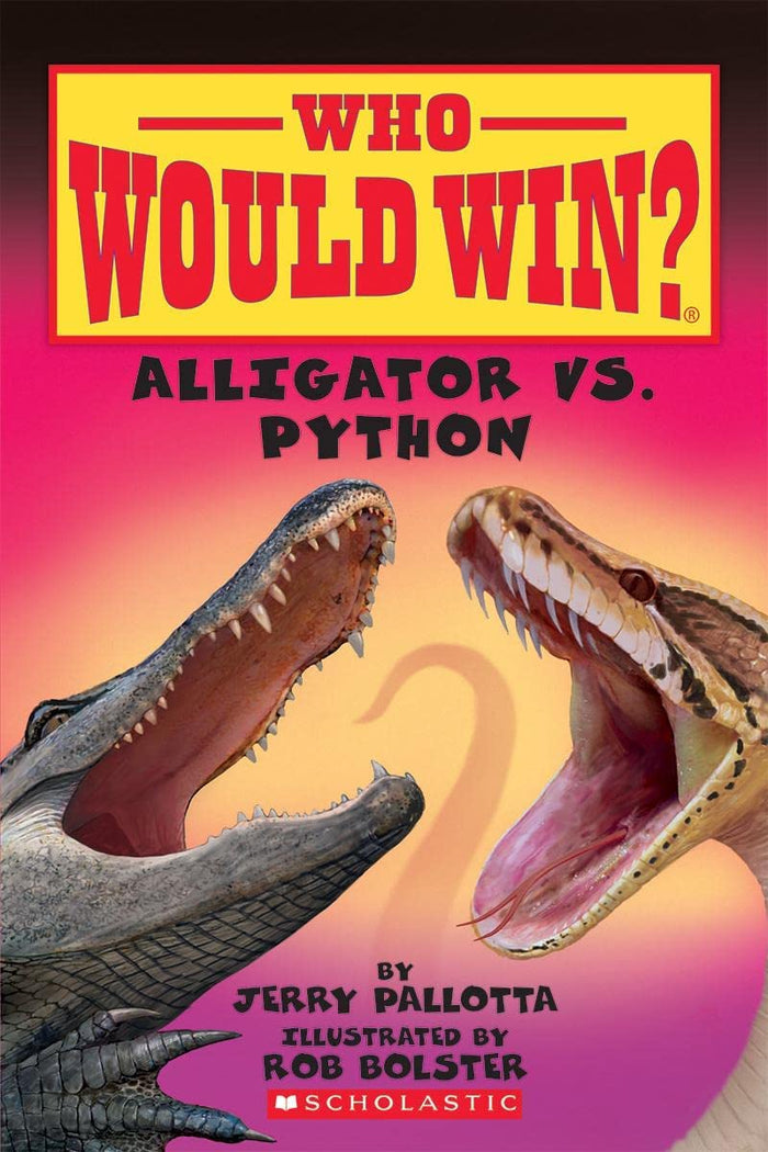 Who Would Win? Alligator Vs. Python by Jerry Pallotta - Paperback cover