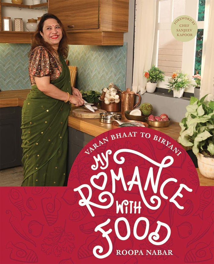 My Romance with Food : Varan Bhaat to Biryani by Roopa Nabar - Hardcover cover