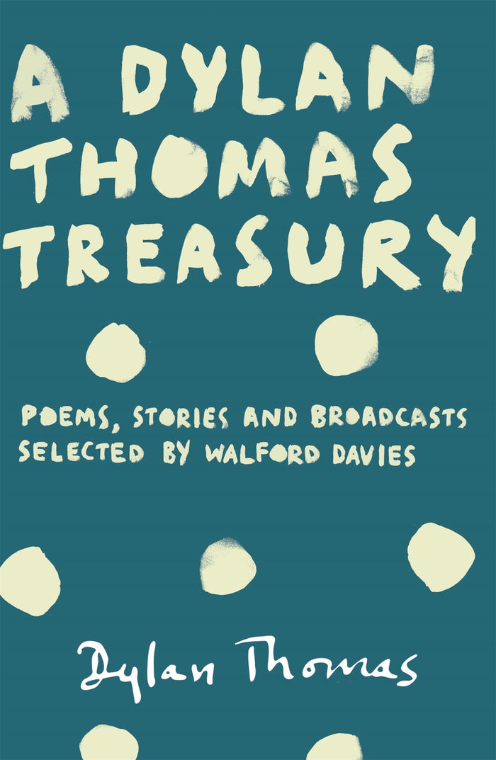 A Dylan Thomas Treasury by Dylan Thomas - Paperback cover