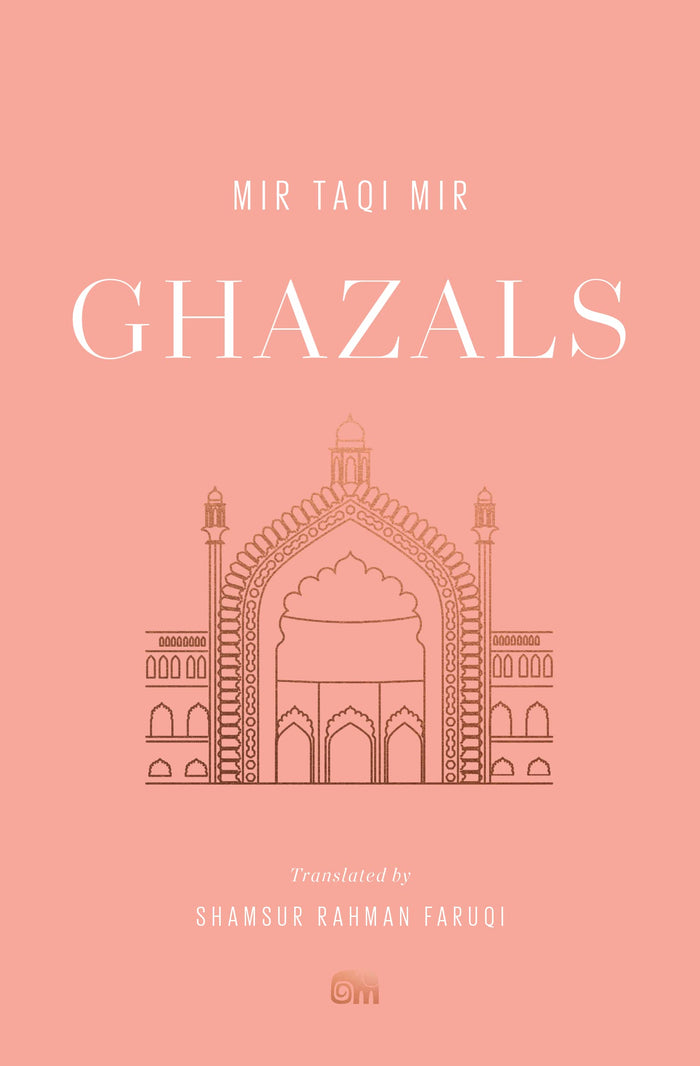 Ghazals : Translations of Classic Urdu Poetry by Mir Taqi Mir - Paperback cover