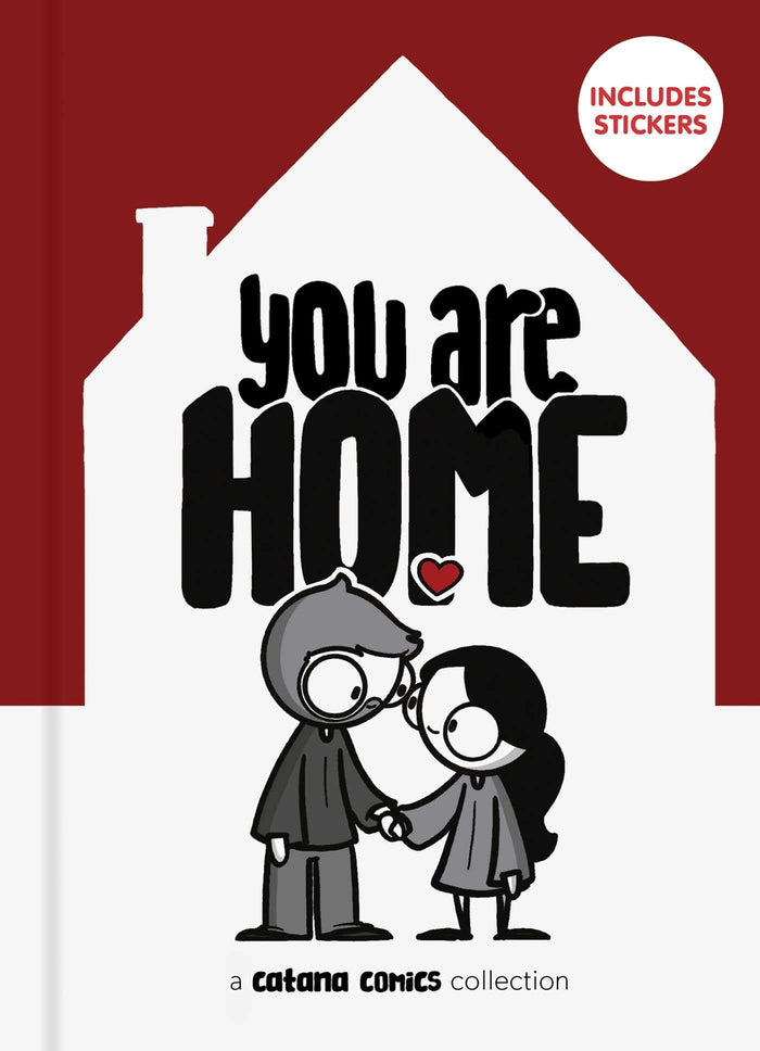 You Are Home (The Catana Comic Collection) by Catana Chetwynd - Hardcover cover