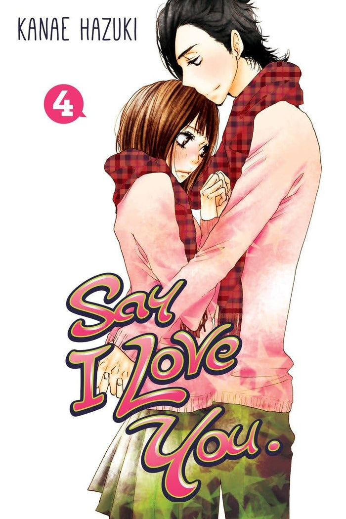 Say I Love You. 4 by Kanae Hazuki - Paperback cover