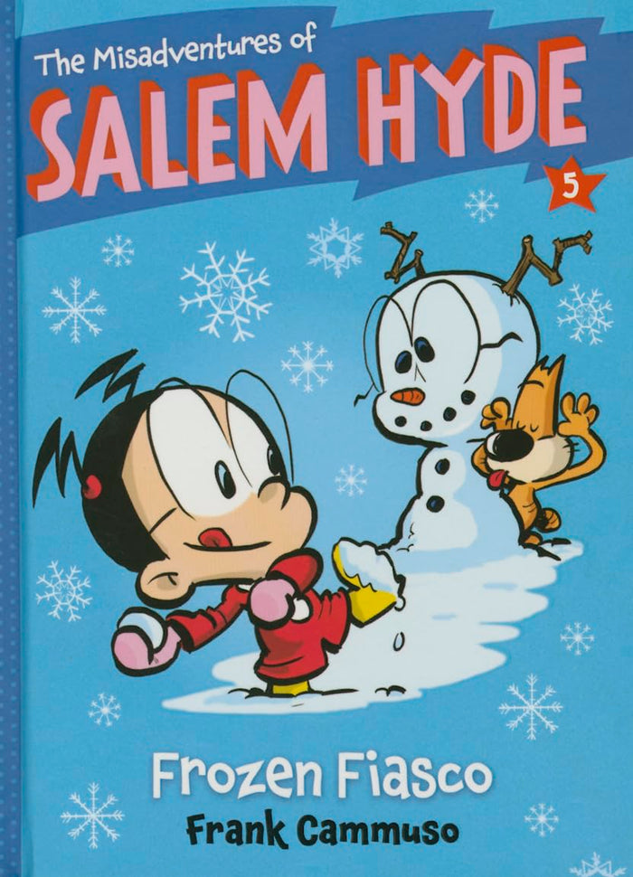Frozen Fiasco (The Misadventures of Salem Hyde Book Five) (Volume 5) by Frank Cammuso - Hardcover cover
