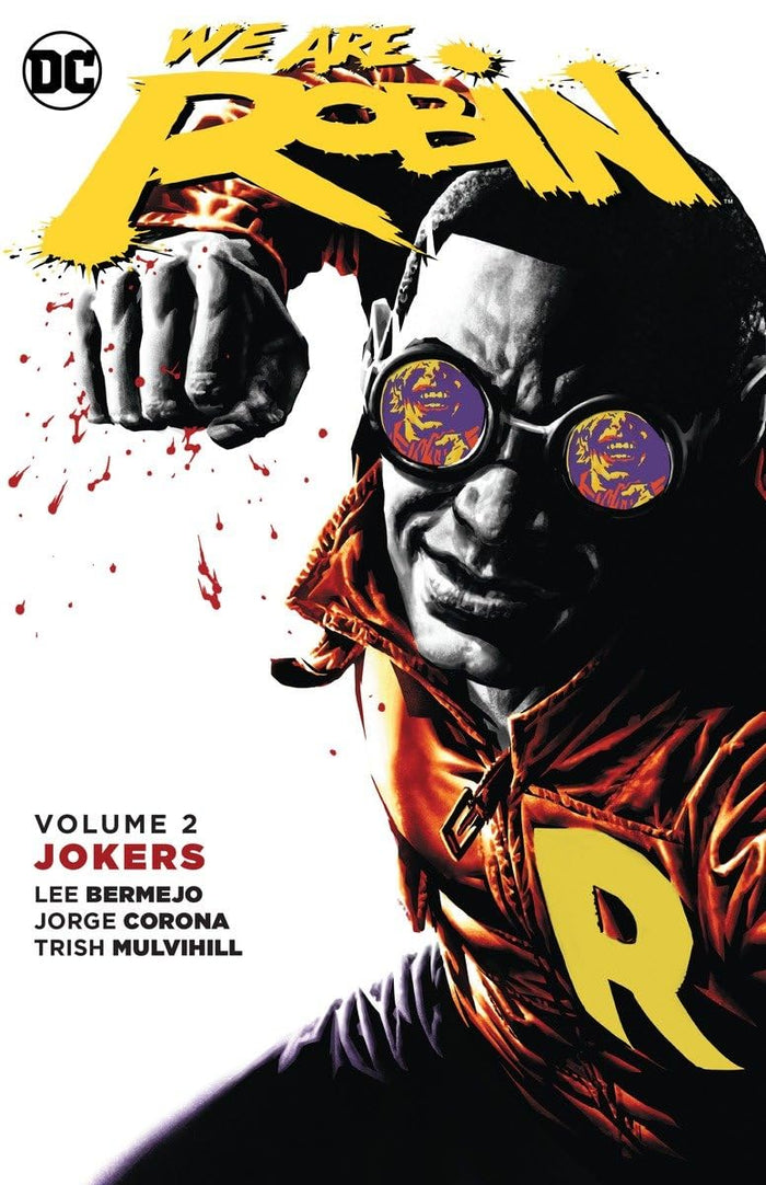 We Are Robin Vol. 2: Jokers by Lee Bermejo - Paperback cover