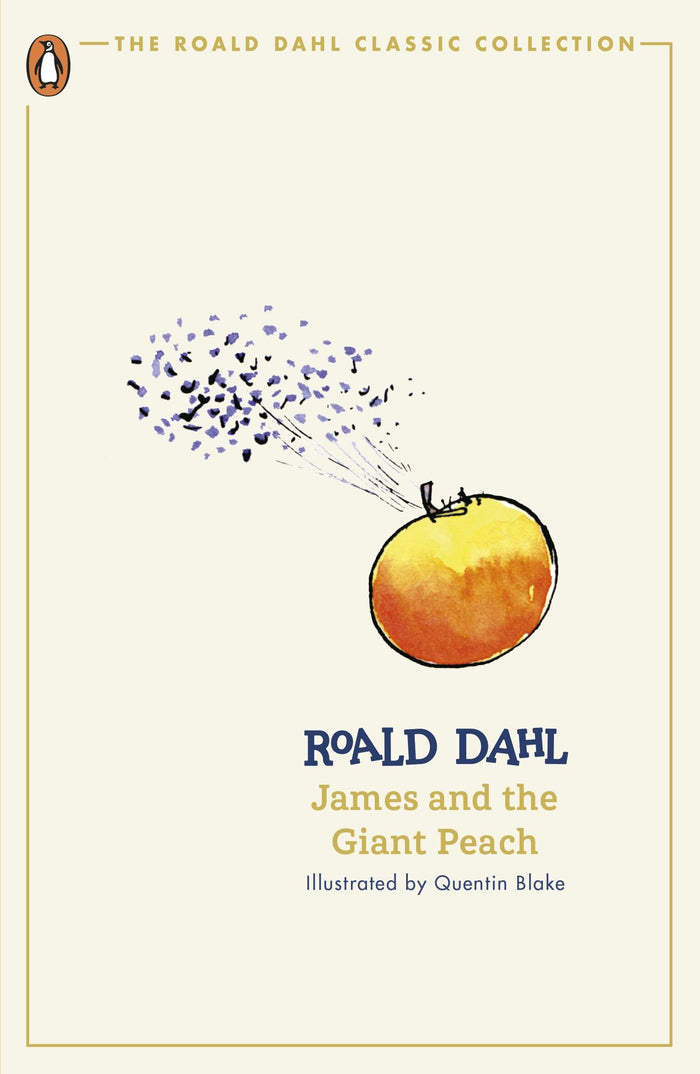 James and the Giant Peach (The Roald Dahl Classic Collection) by Roald Dahl - Paperback cover